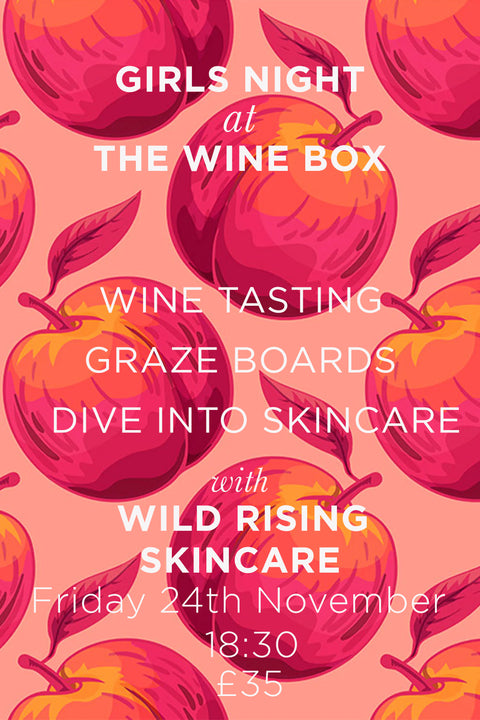 Girls' Night with Wild Rising Skincare